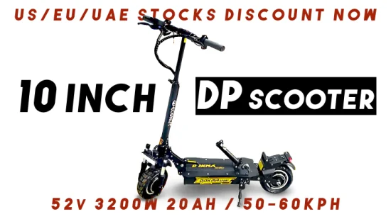 Dokma 10 Zoll Dp Us EU VAE Dubai Korea Lagerbestand Bereit zum Versand 52V 3200W 45-65 km/h Offroad-Elektro-E-Scooter